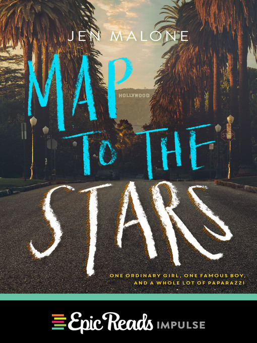 Title details for Map to the Stars by Jen Malone - Available